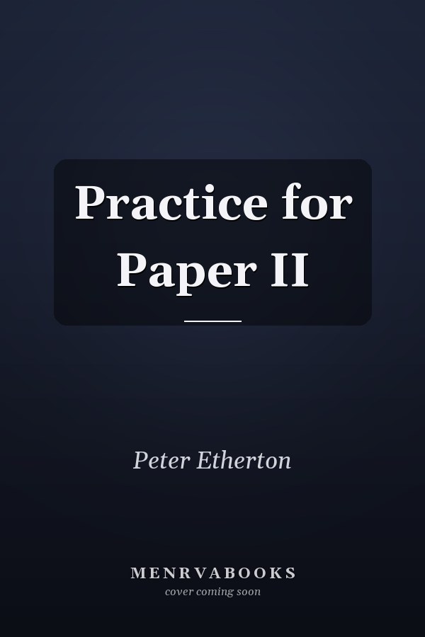 Practice for Paper II