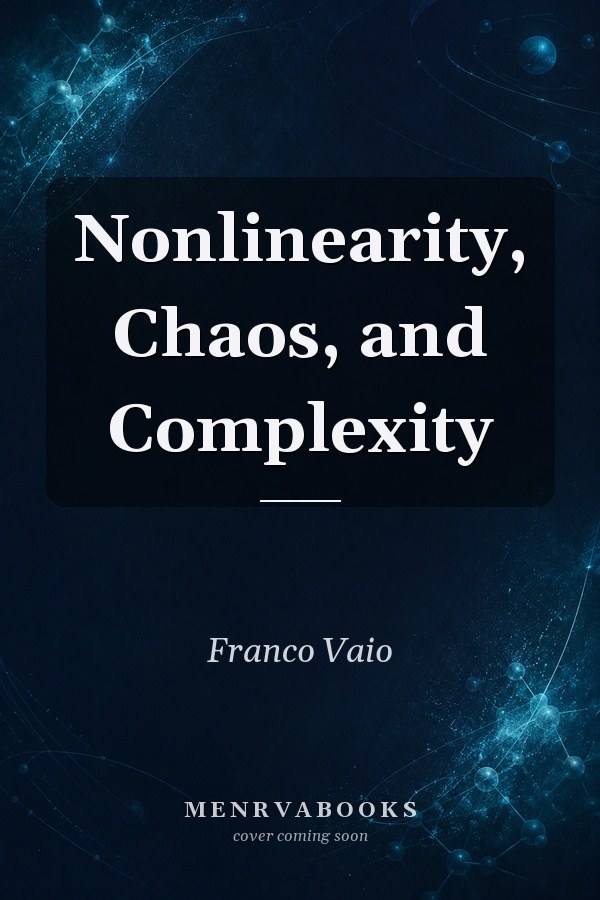 Nonlinearity, Chaos, and Complexity