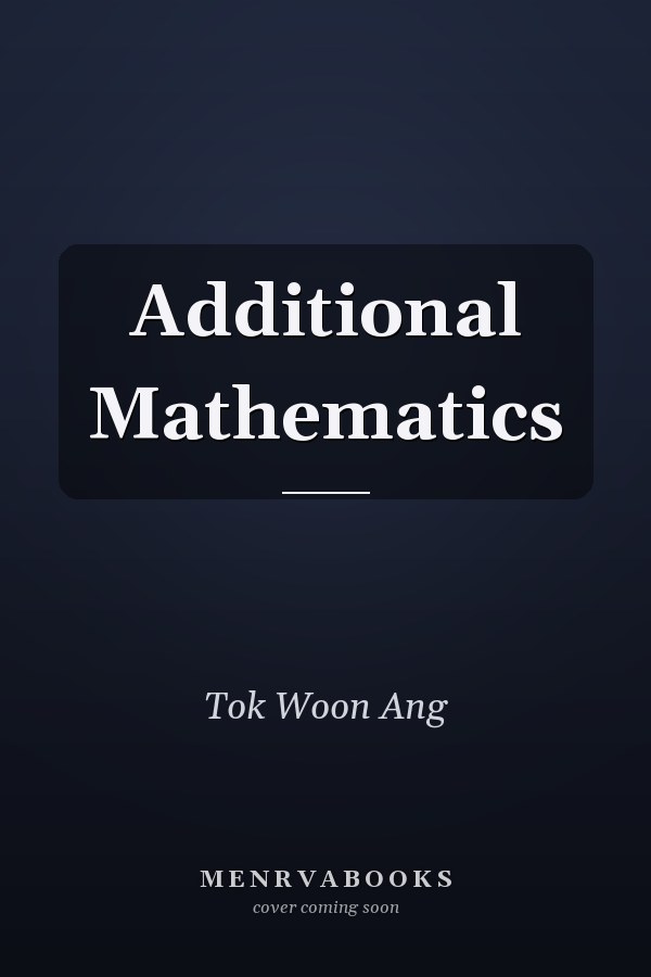 Additional Mathematics