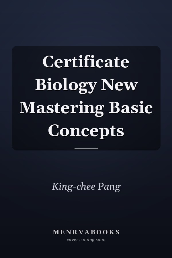 Certificate Biology New Mastering Basic Concepts