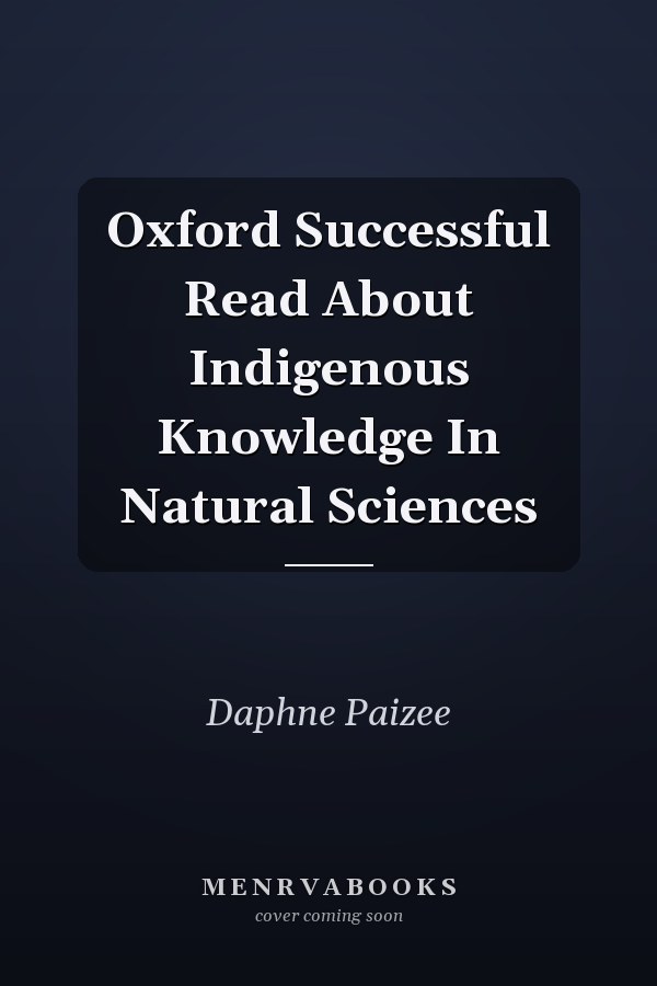 Oxford Successful Read About Indigenous Knowledge In Natural Sciences