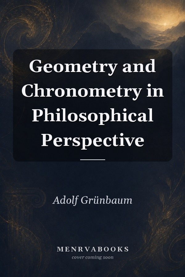 Geometry and Chronometry in Philosophical Perspective
