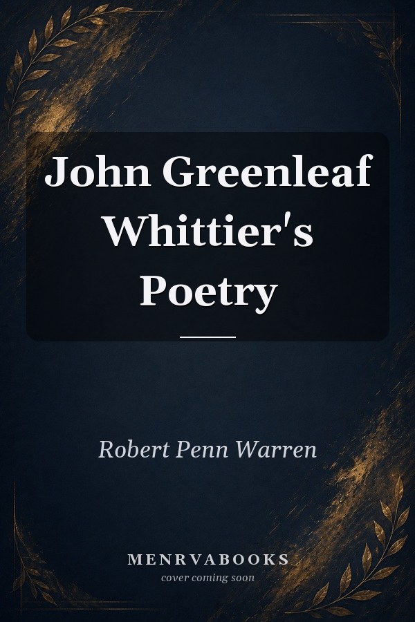 John Greenleaf Whittier's Poetry