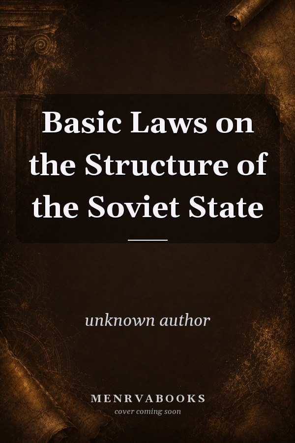 Basic Laws on the Structure of the Soviet State