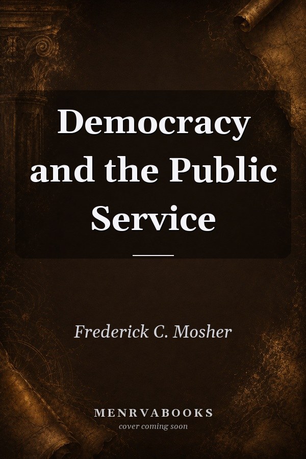 Democracy and the Public Service