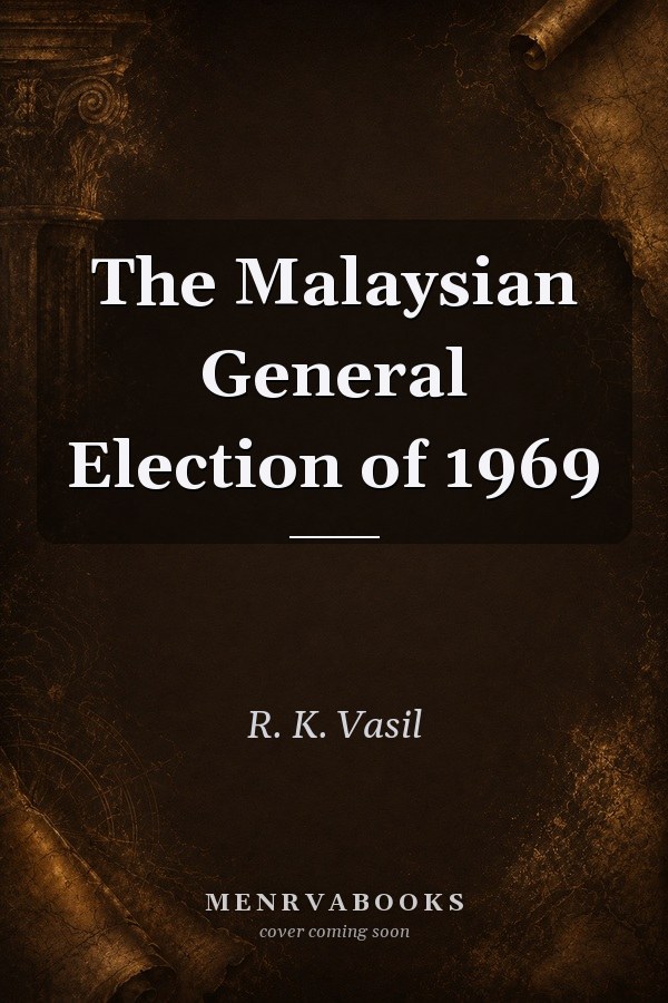 The Malaysian General Election of 1969