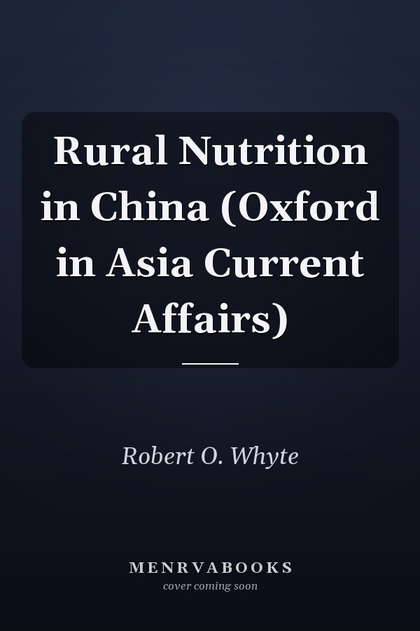 Rural Nutrition in China