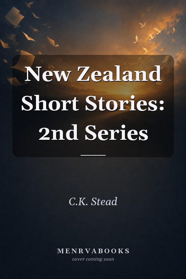 New Zealand Short Stories: 2nd Series