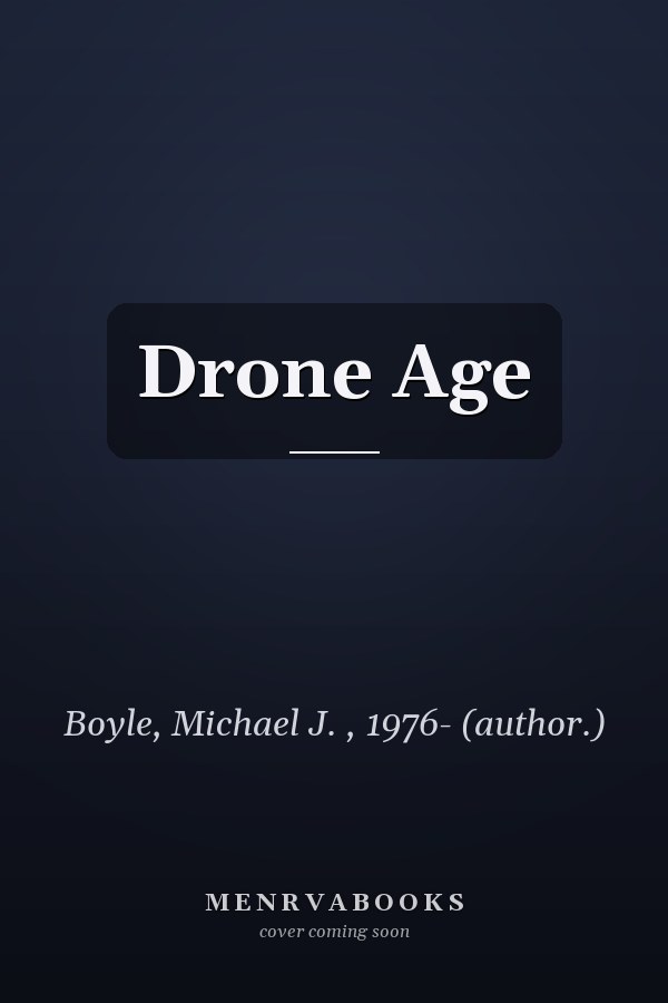 Drone Age