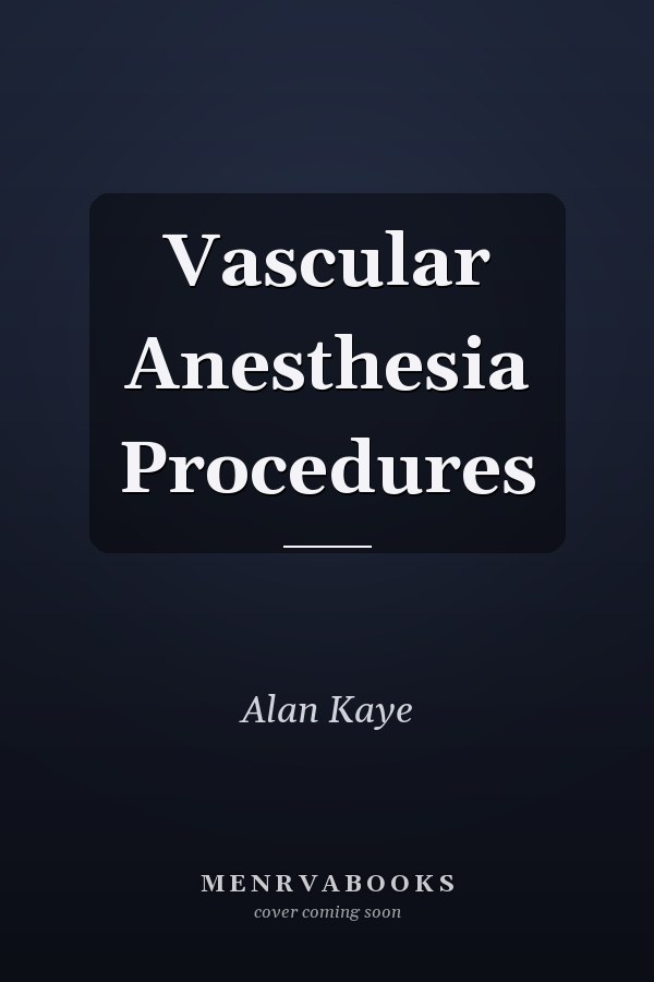 Vascular Anesthesia Procedures