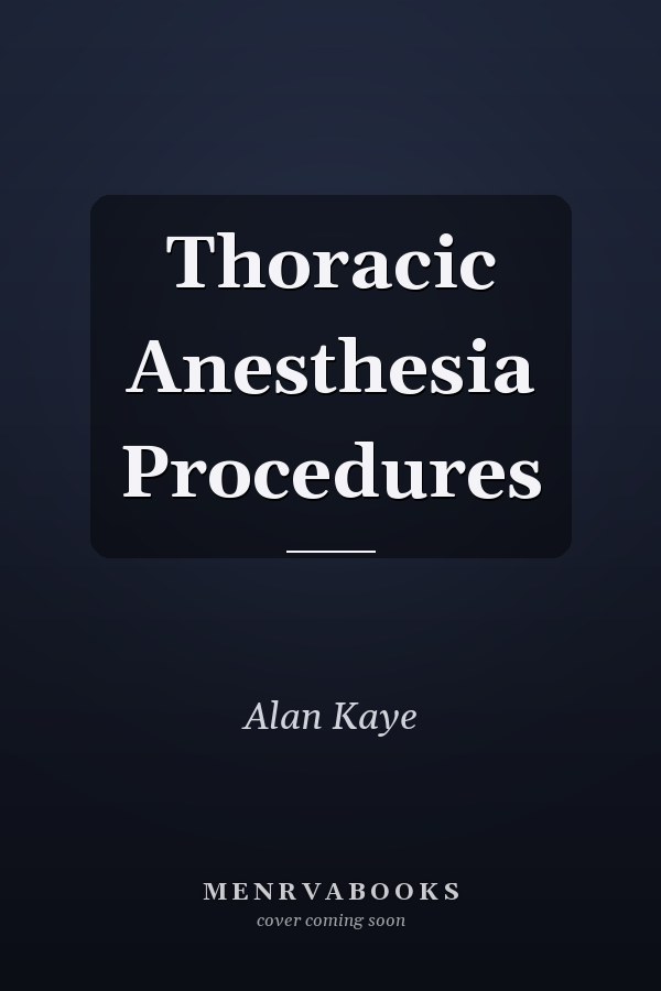 Thoracic Anesthesia Procedures