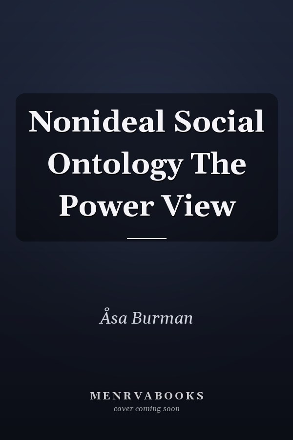 Nonideal Social Ontology The Power View