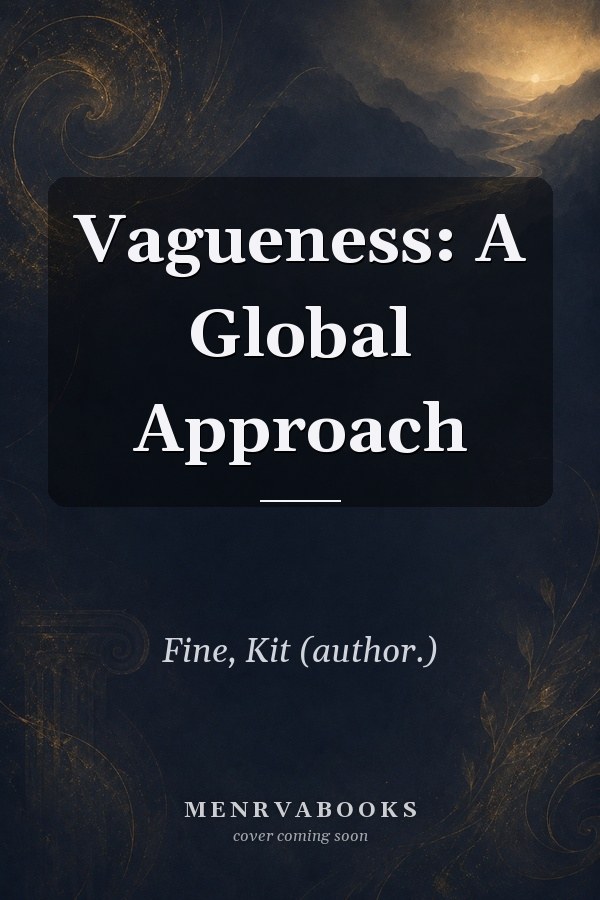 Vagueness: A Global Approach