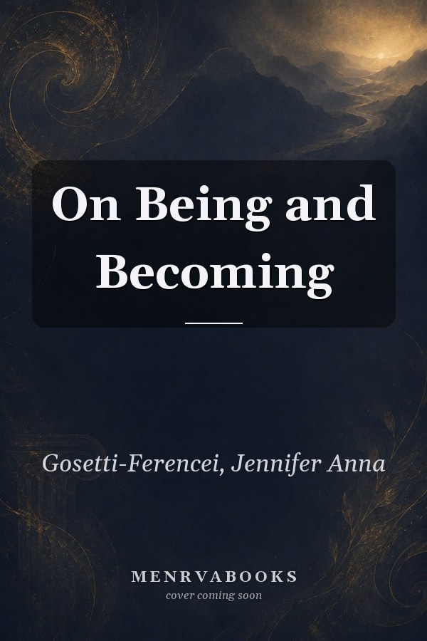 On Being and Becoming