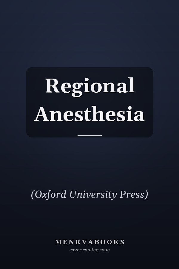 Regional Anesthesia