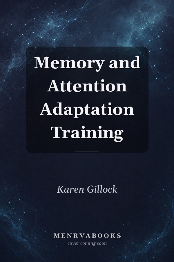 Memory and Attention Adaptation Training