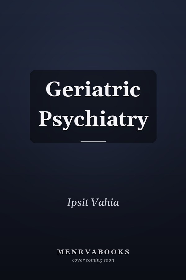 Geriatric Psychiatry