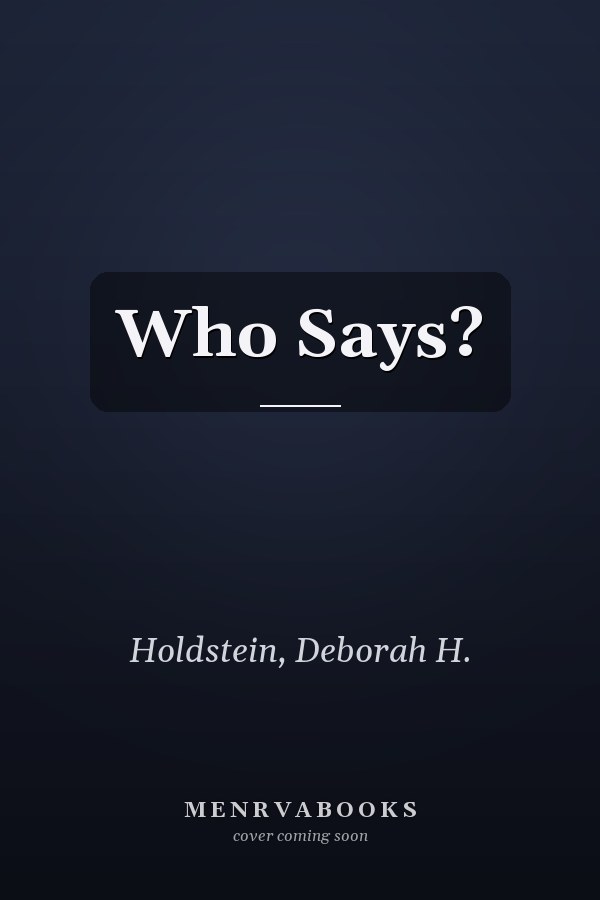 Who Says?: The Writer's Research
