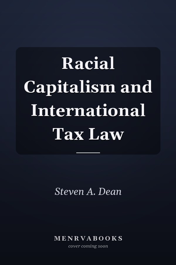 Racial Capitalism and International Tax Law