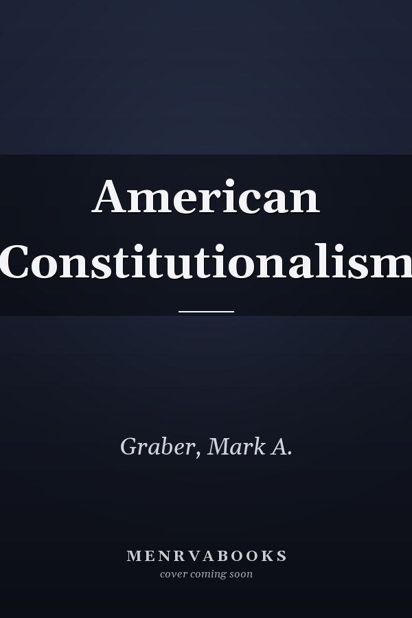 American Constitutionalism