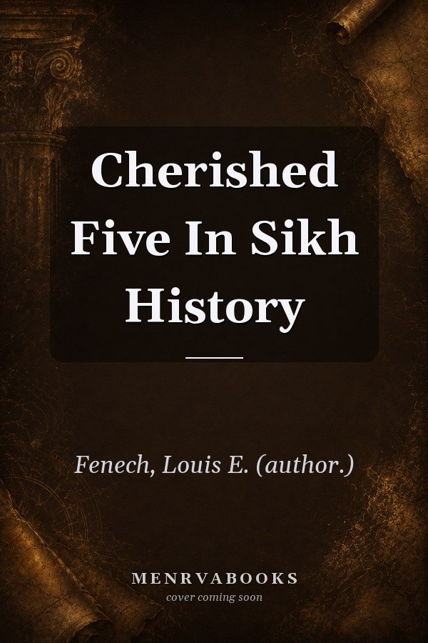 Cherished Five In Sikh History