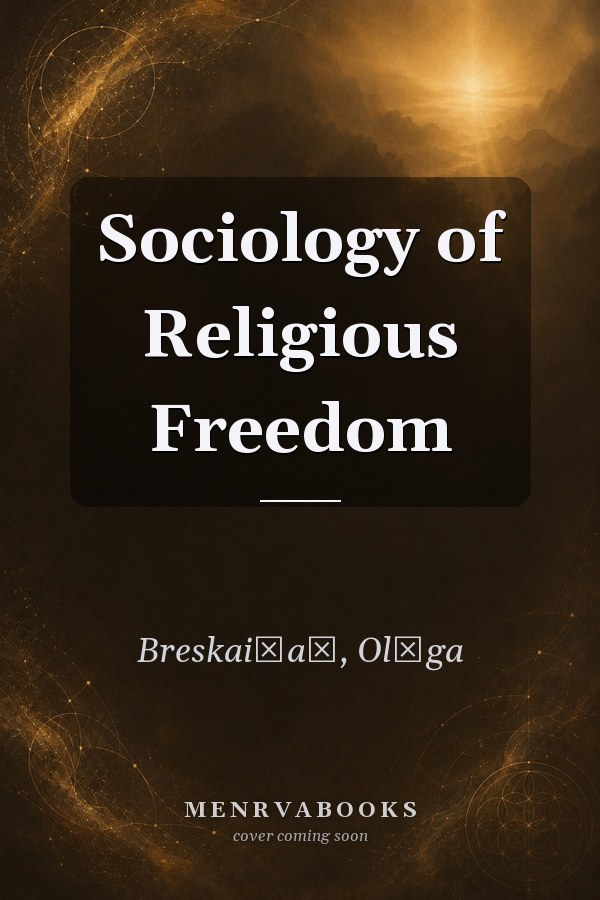 Sociology of Religious Freedom