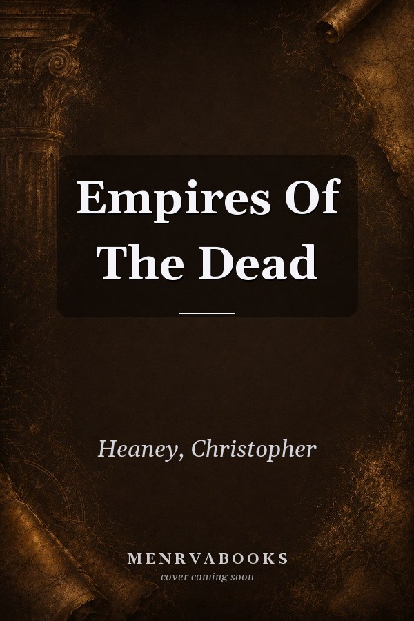 Empires of the Dead
