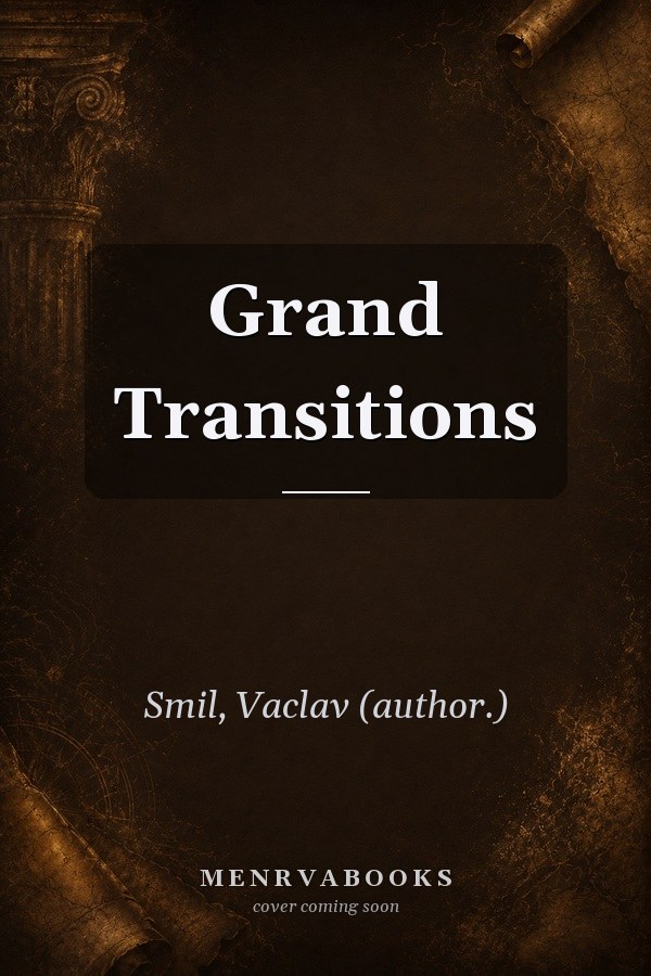Grand Transitions