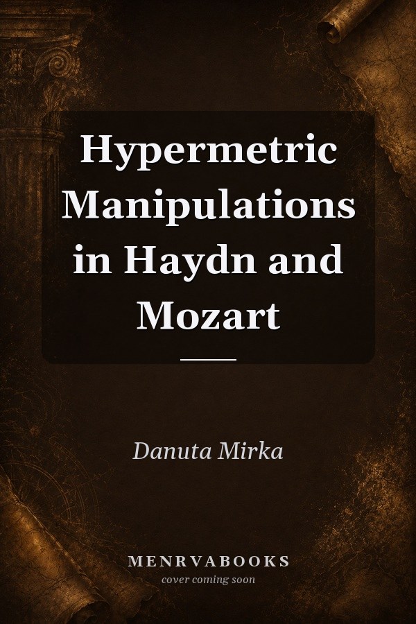 Hypermetric Manipulations in Haydn and Mozart