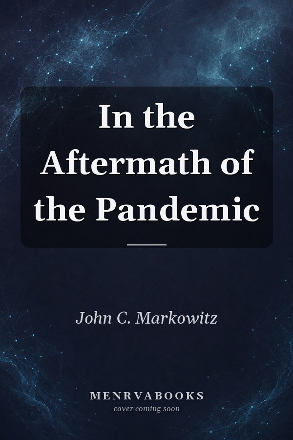 In the Aftermath of the Pandemic