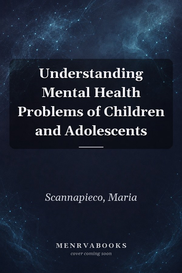 Understanding Mental Health Problems of Children and Adolescents