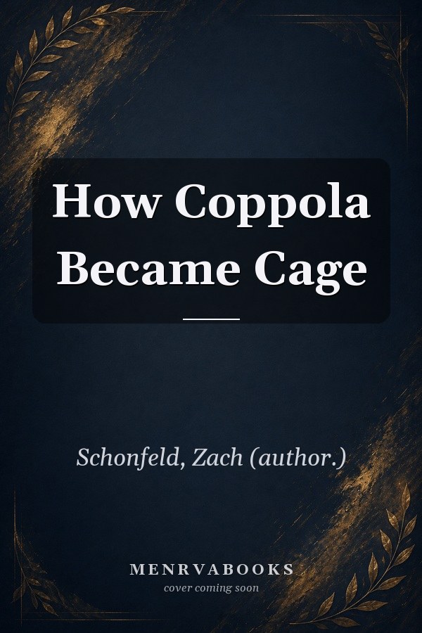 How Coppola Became Cage