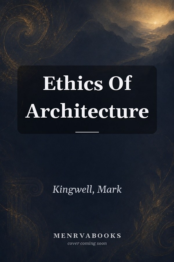 Ethics of Architecture