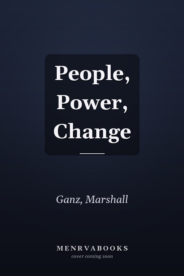 People, Power, Change