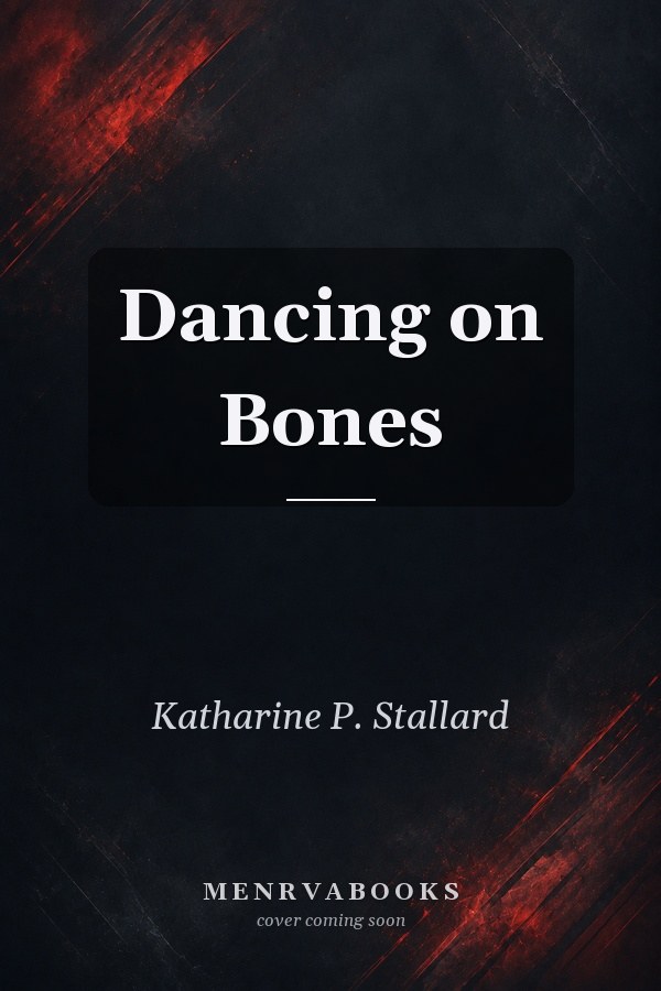 Dancing on Bones
