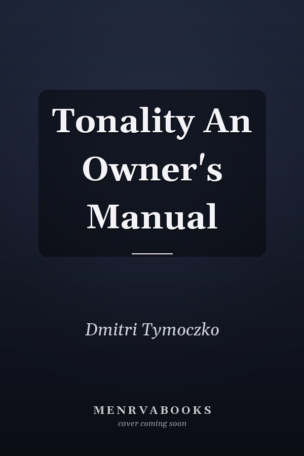 Tonality An Owner's Manual