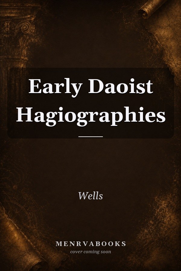 Early Daoist Hagiographies