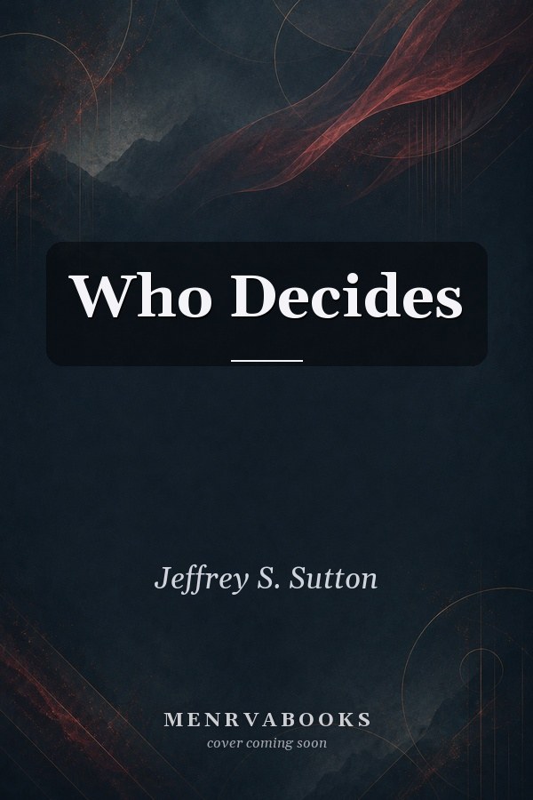 Who Decides