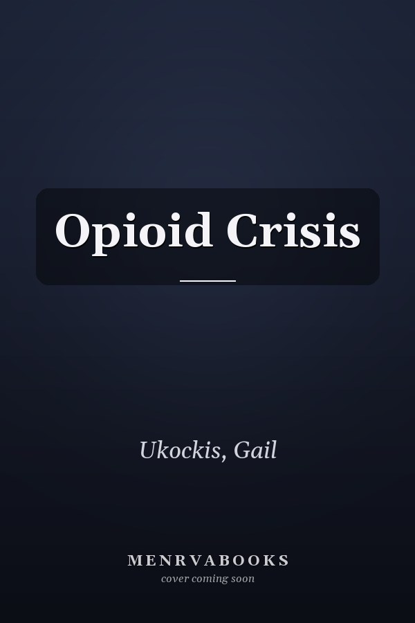 Opioid Crisis