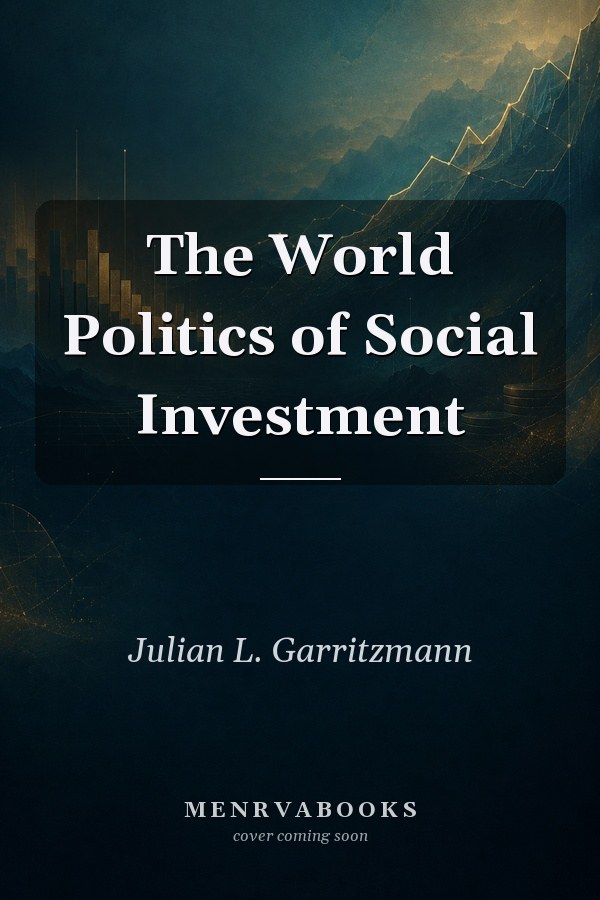 The World Politics of Social Investment