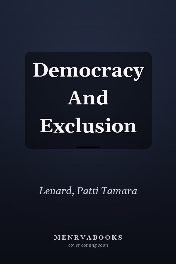 Democracy and Exclusion