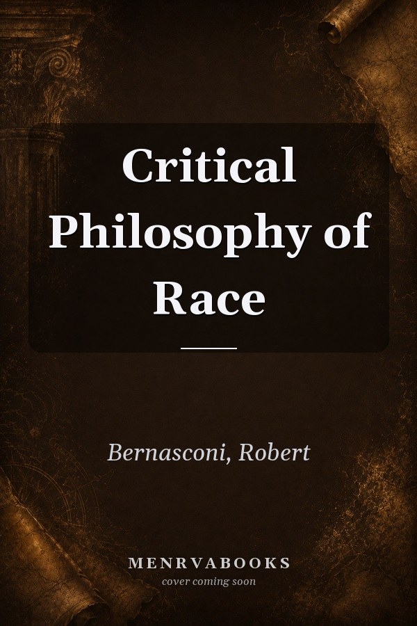 Critical Philosophy of Race