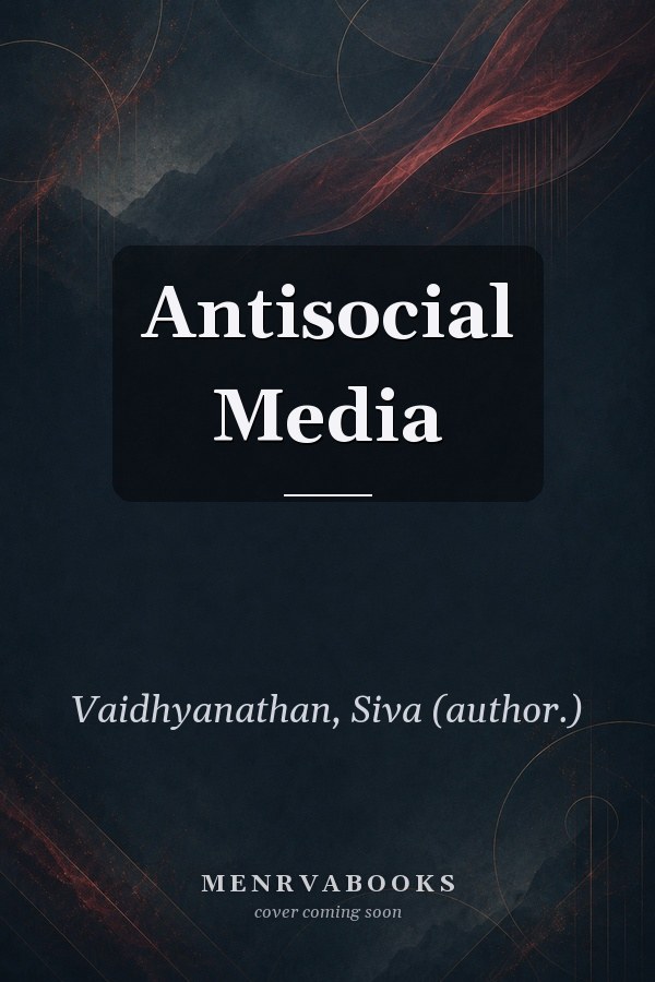 Antisocial Media