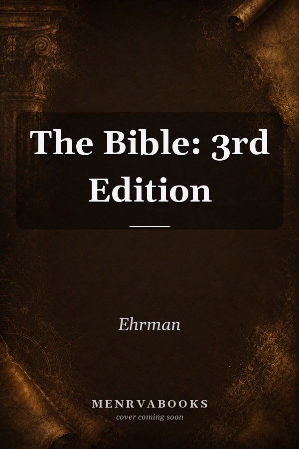 The Bible: 3rd Edition