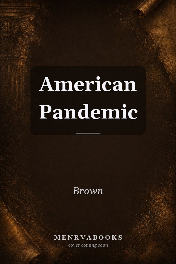 American Pandemic