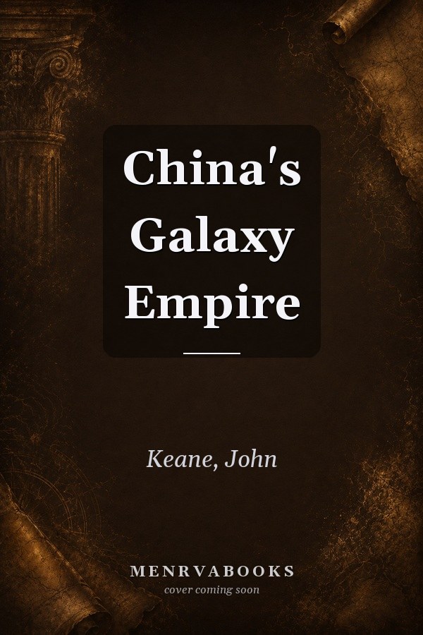 China's Galaxy Empire