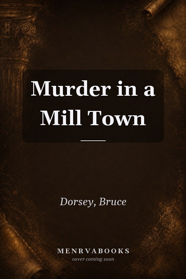 Murder in a Mill Town
