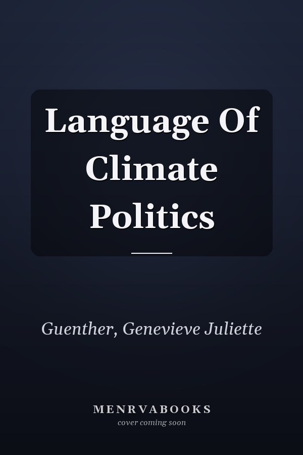 The Language of Climate Politics