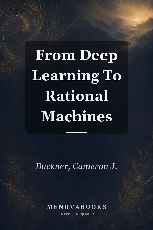 From Deep Learning to Rational Machines