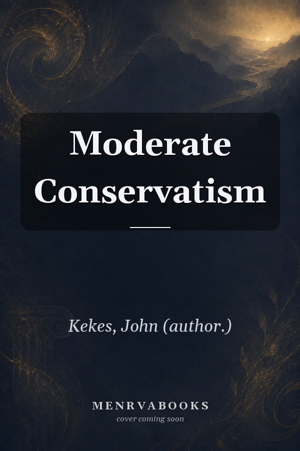 Moderate Conservatism